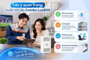 Lưu ý trước khi lắp Combo Lux800