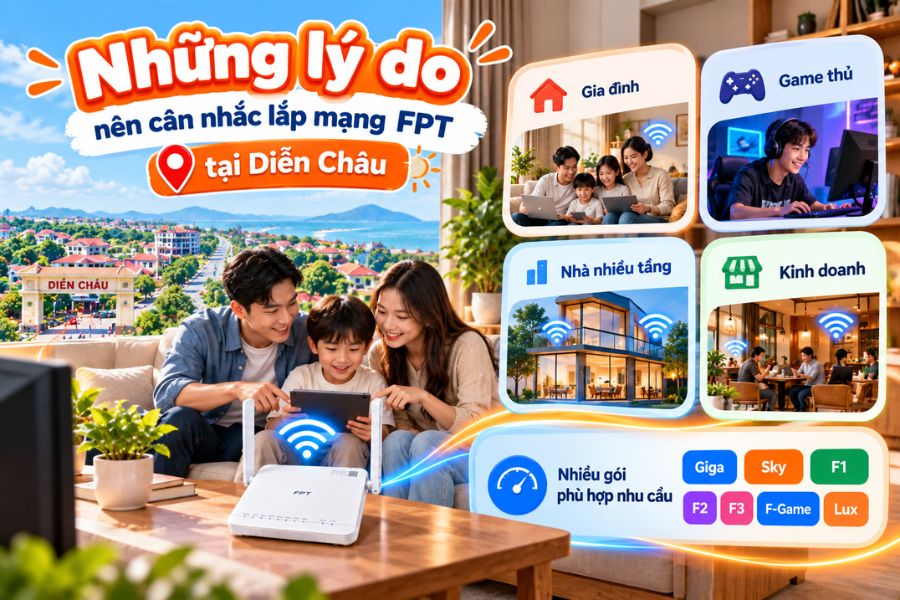 Lắp mạng FPT Diễn Châu phù hợp nhiều nhu cầu