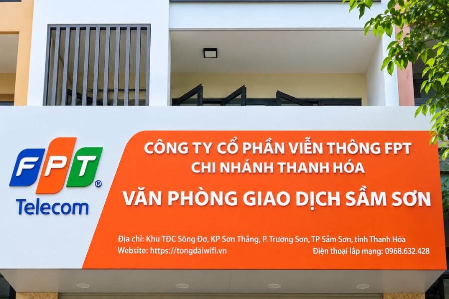Lắp mạng FPT Sầm Sơn tại văn phòng giao dịch Thanh Hóa