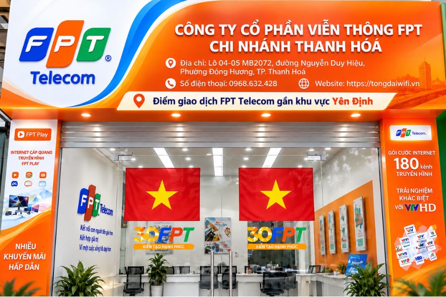 Lắp mạng FPT Yên Định có thể được tư vấn tại điểm giao dịch FPT Telecom 